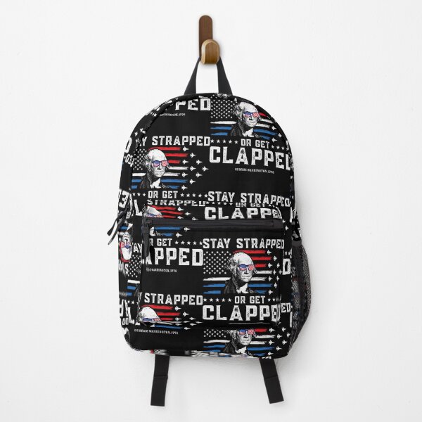 Item preview, Stay Strapped Or Get Clapped 4Th Of July Retro designed and sold by SpeedyPrints.