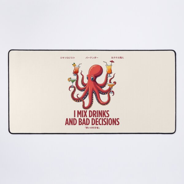Item preview, I mix drinks and bad decisions designed and sold by Peerless-Prime.