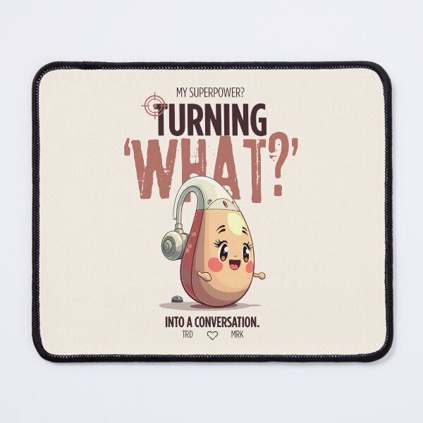 Item preview, My superpower is turning 'what?' into a conversation designed and sold by Peerless-Prime.