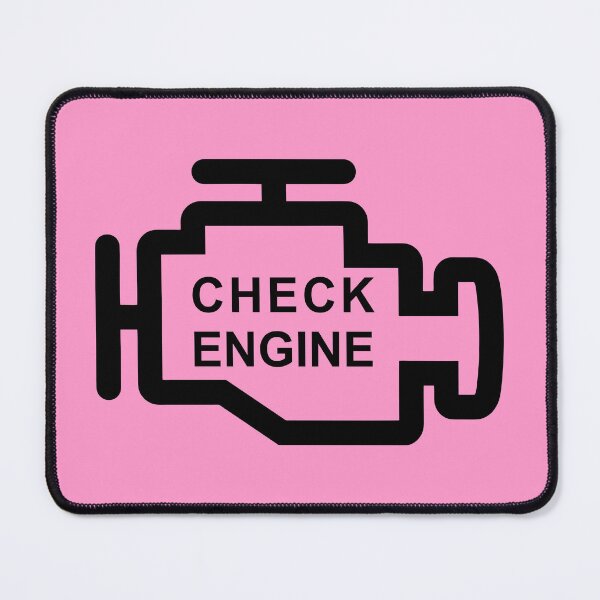 Item preview, CHECK ENGINE (#FF99CC) designed and sold by Marlon Oseguera.