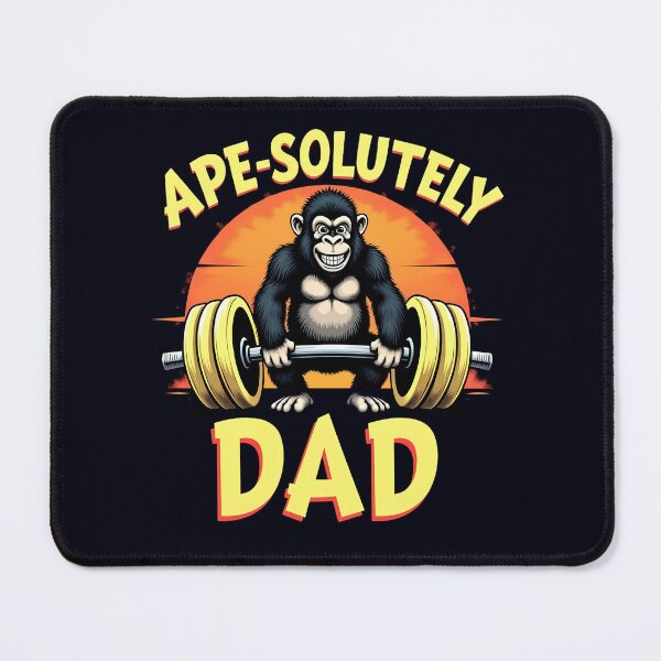 Item preview, Ape-Solutely Dad – Mighty Father Power Lift Father's Day designed and sold by Taans-Creation.