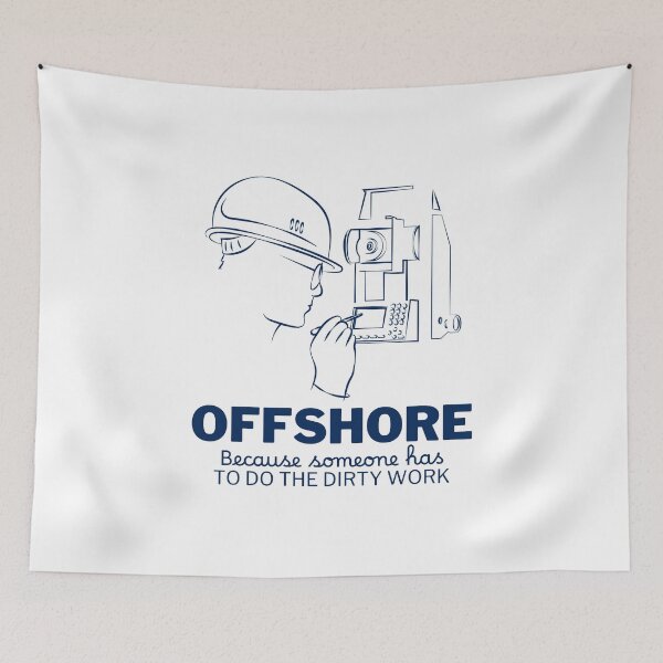 Item preview, Offshore because someone has to do the dirty work designed and sold by Peerless-Prime.