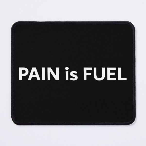 Item preview, Pain is Fuel designed and sold by shopTHEshop-.