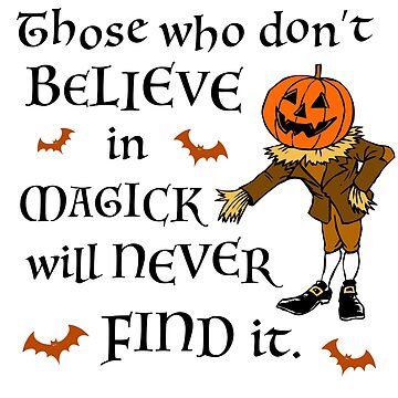 Artwork thumbnail, Those Who Don't believe in magick by TheMoonlightShop