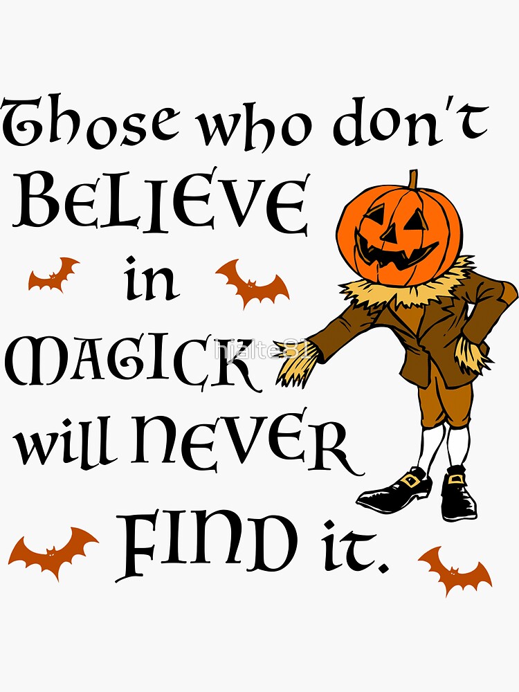 Thumbnail 3 of 3, Sticker, Those Who Don't believe in magick designed and sold by hjalte81.