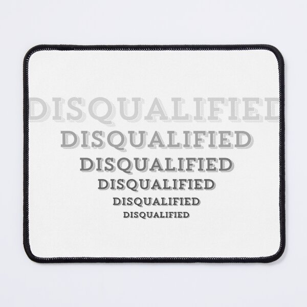 Item preview, Disqualified designed and sold by Mako71.