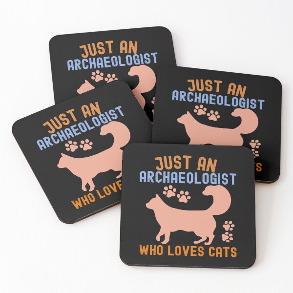 Item preview, Forensic Archaeology, Just an Archaeologist Who Loves Cats designed and sold by Moedex.
