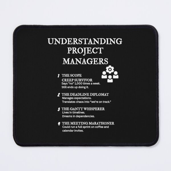 Item preview, Understanding Project Managers – Funny Timeline & Chaos Definitions – Black designed and sold by PsyFlow35.
