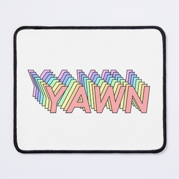 Item preview, YAWN designed and sold by oddwonders.