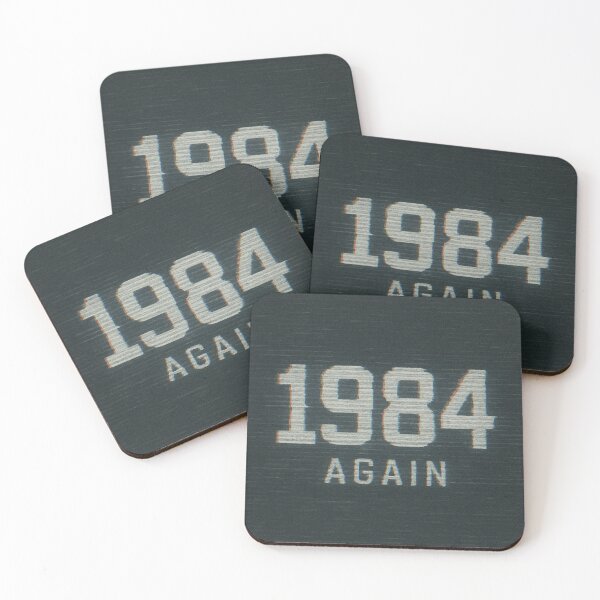 Item preview, 1984 Again – Dystopia Wasn’t a Warning designed and sold by Counter Signal.