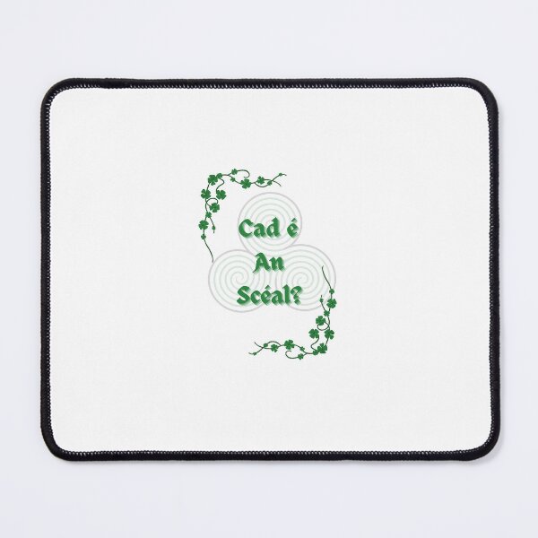 Item preview, Cad é an scéal? ( Whats The Story? designed and sold by Everything Éire.