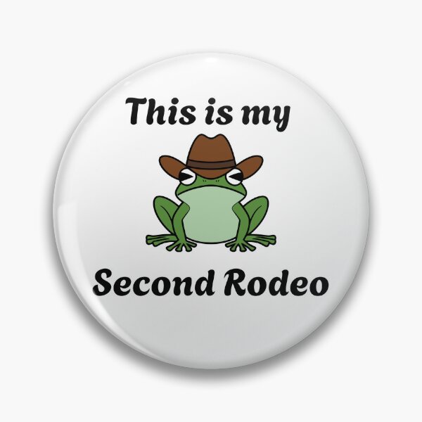 Item preview, This Is My Second Rodeo Funny designed and sold by wabble997.