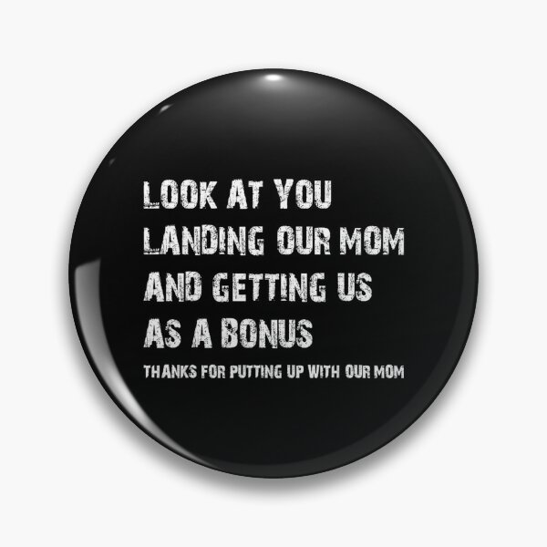Item preview, Look at You Landing Our Mom | Bonus Thanks for Putting Up with Our Mom  designed and sold by kawaiivsglitch.