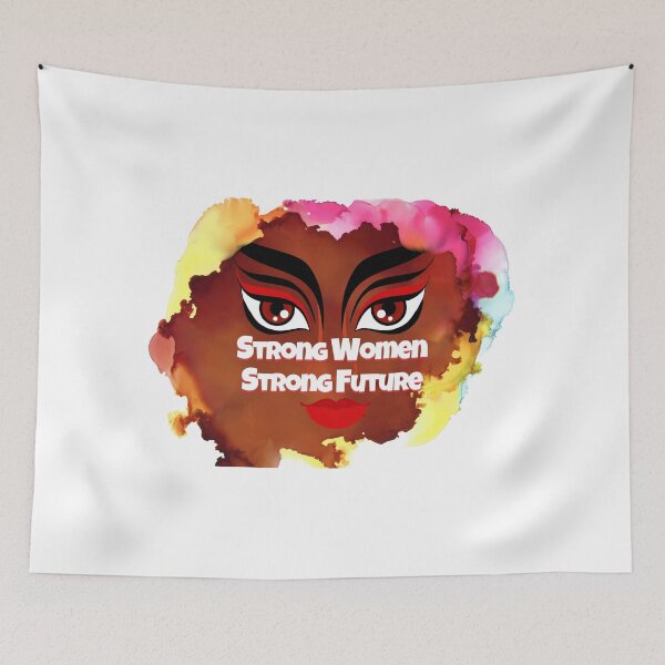 Item preview, Strong Women Strong Future – Empowerment Feminist Quote Design designed and sold by ArtsyExplorer.