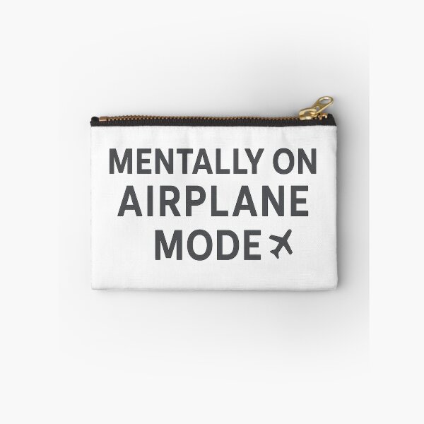 Item preview, Mentally on Airplane Mode designed and sold by PastimeMastery.