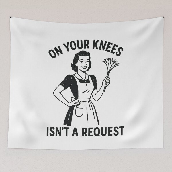 Item preview, On Your Knees Isn't A Request designed and sold by WooHooHaus.