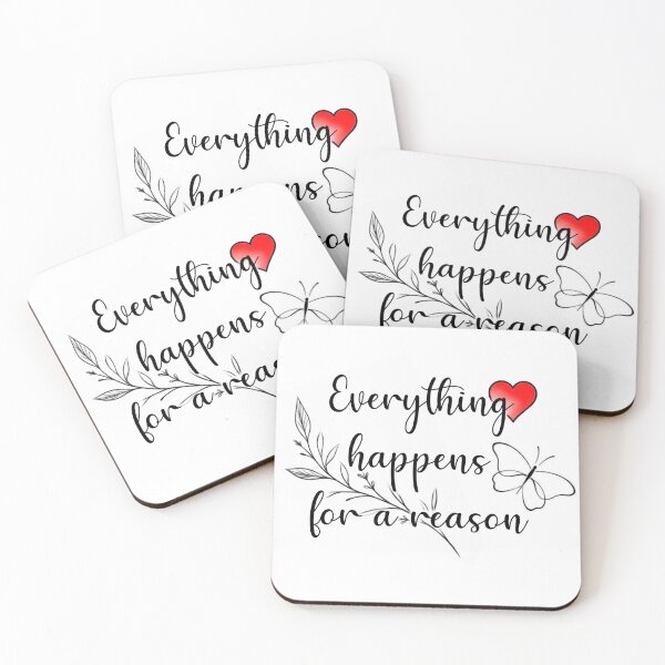 Item preview, Everything happens for a reason designed and sold by Urbanstreak.
