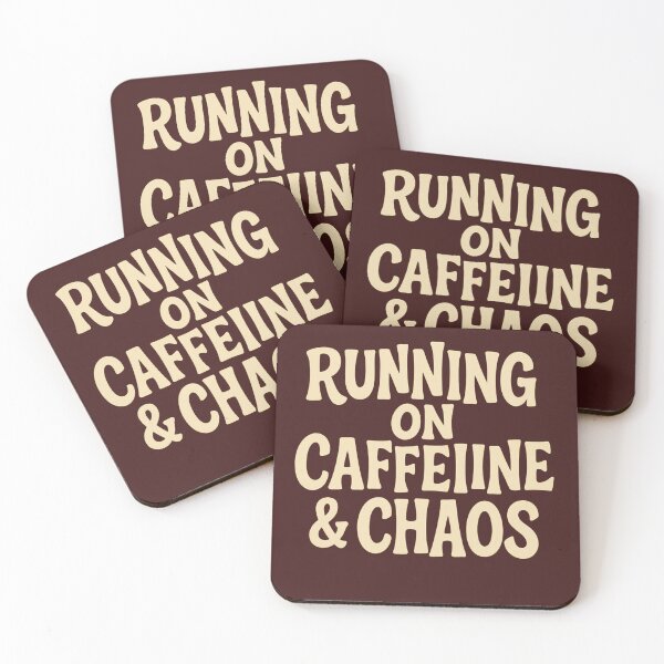 Item preview, Running on Caffeine & Chaos designed and sold by PastimeMastery.