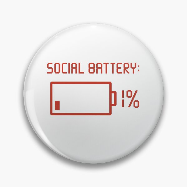 Item preview, Social Battery: 1% designed and sold by PastimeMastery.