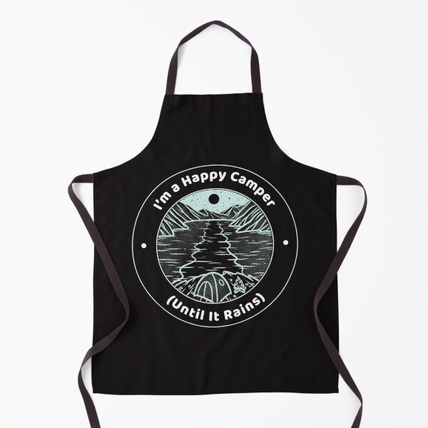 Item preview, I’m a Happy Camper (Until It Rains) designed and sold by Topdeals26.