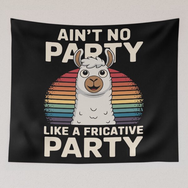 Item preview, Speech Therapy Ain't No Party Like A Fricative Party designed and sold by KitonicTees.