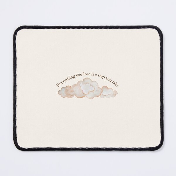 Item preview, Everything you lose is a step you take designed and sold by TheBolter.