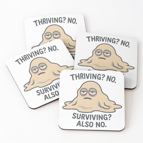 Item preview, Thriving or Surviving? Nope. designed and sold by MysticArtisan.