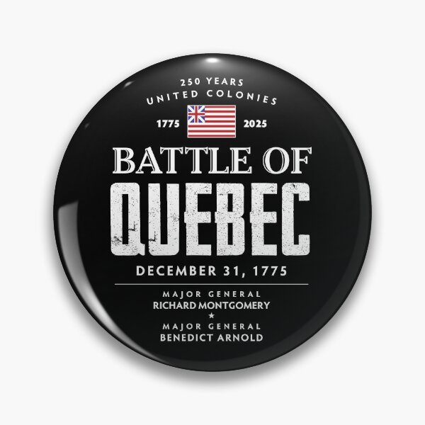 Item preview, Battle Of Quebec 250 1775 designed and sold by twHistory.