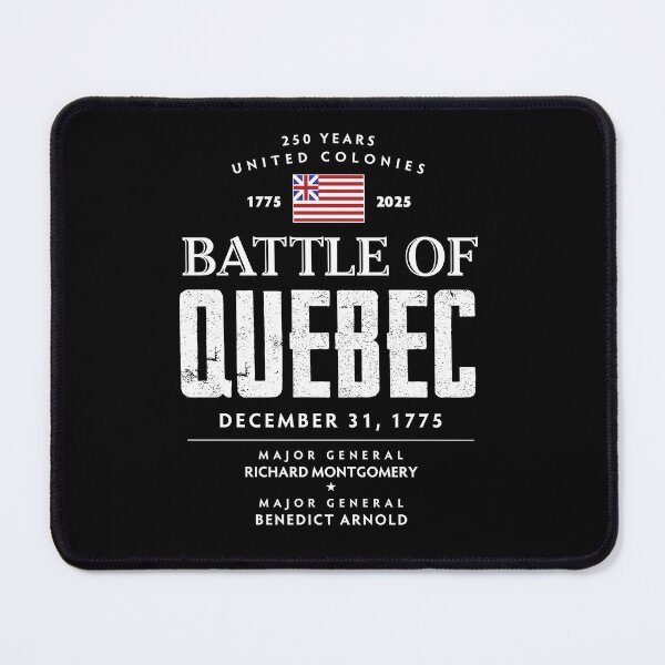 Item preview, Battle Of Quebec 250 1775 designed and sold by twHistory.