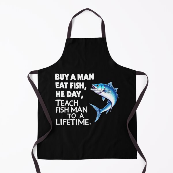 Item preview, Buy a Man Eat Fish Funny Teaching Wisdom Parody designed and sold by mostoredesigns.