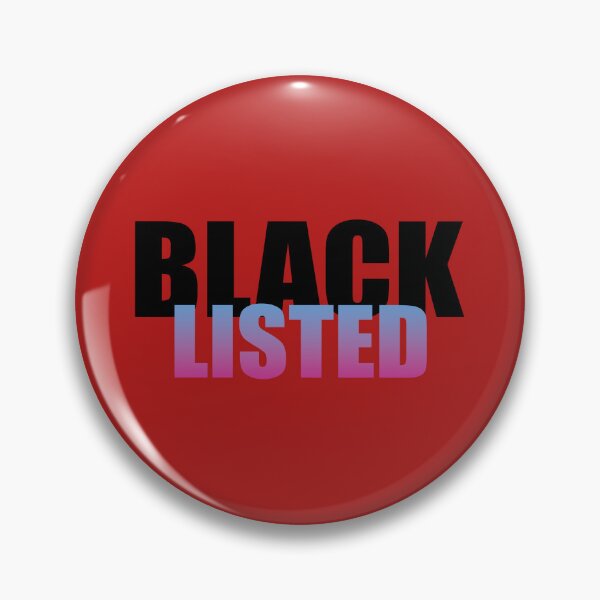 Item preview, Blacklisted designed and sold by Neonyx2020.