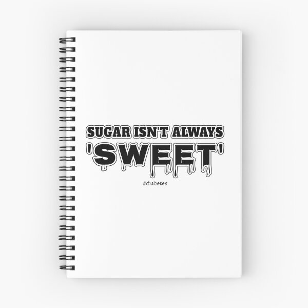 Item preview, Sugar isn't always sweet (on white) - #diabetes designed and sold by Neonyx2020.
