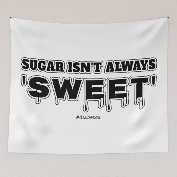 Item preview, Sugar isn't always sweet (on white) - #diabetes designed and sold by Neonyx2020.