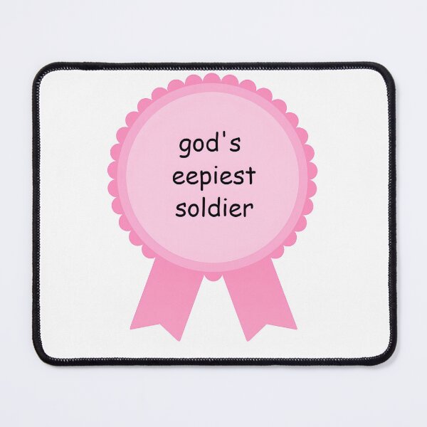 Item preview, God's eepiest soldier award designed and sold by isthispopart.