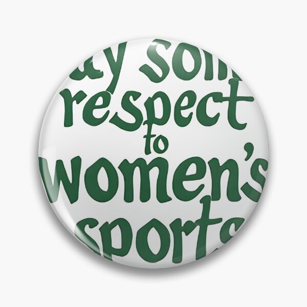Item preview, Pay Some Respect to Women's Sports | Feminist Athletic Design | Equality in Sports designed and sold by VibesWorn.