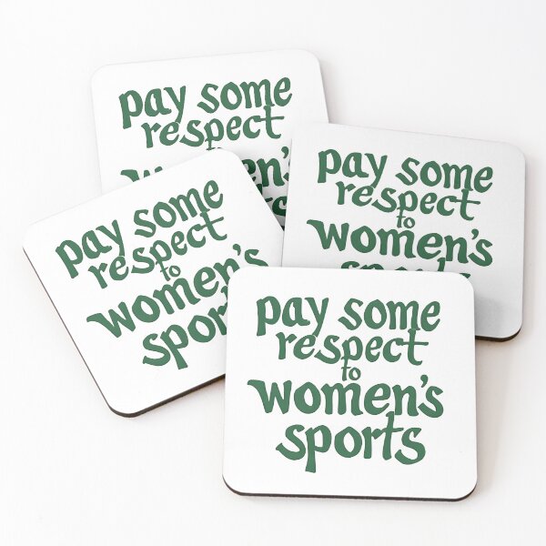 Item preview, Pay Some Respect to Women's Sports | Feminist Athletic Design | Equality in Sports designed and sold by VibesWorn.