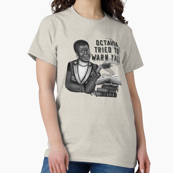 Item preview, OCTAVIA TRIED TO WARN Y'ALL designed and sold by TheWreckshop.