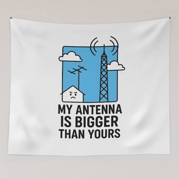 Item preview, Ham Radio - My Antenna Is Bigger Than Yours designed and sold by LoveLabDesign.