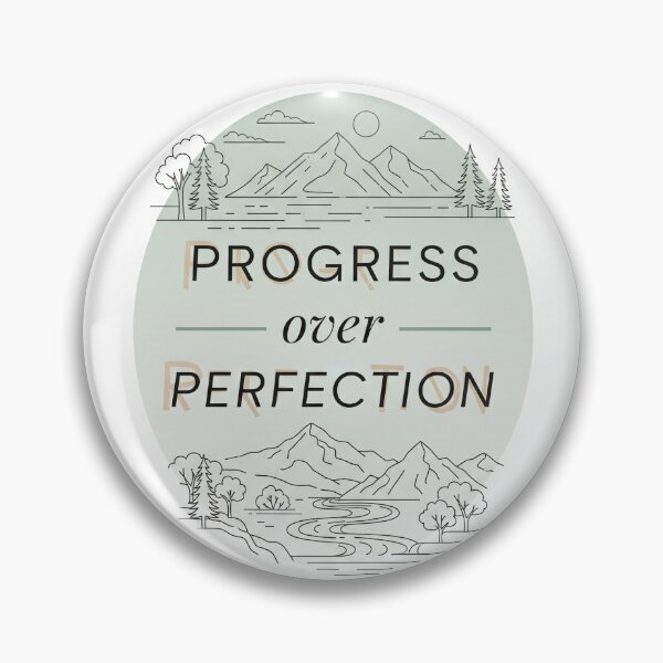 Item preview, Progress Over Perfection designed and sold by TylerandTyler.