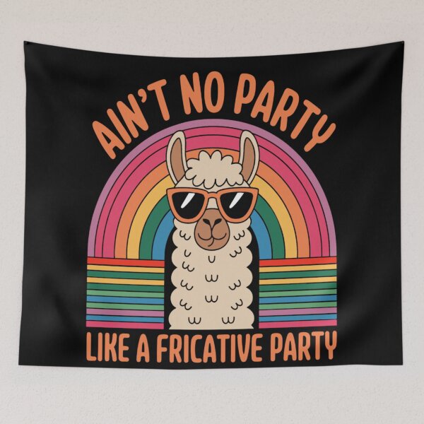 Item preview, Speech Therapy No Party Like A Fricative Party designed and sold by KitonicTees.