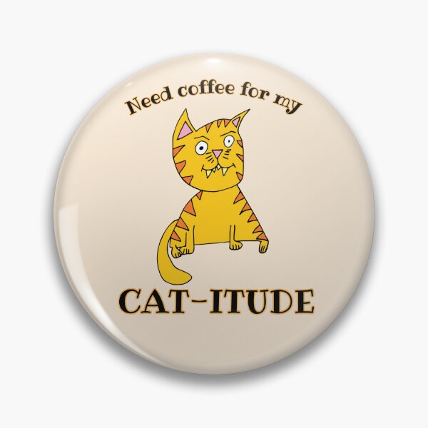 Item preview, Need some coffee for my cat-itude Phil the Cat by Everything Eli designed and sold by EverythingEli.