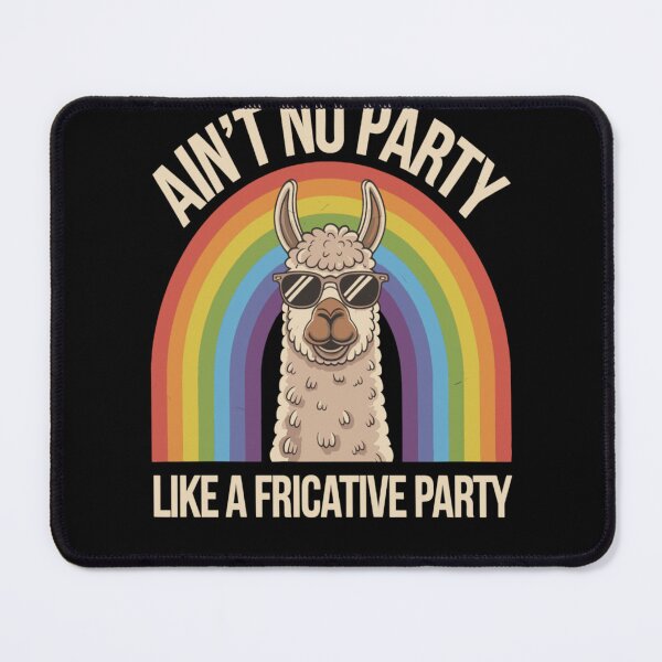 Item preview, Speech Therapy No Party Like A Fricative Party designed and sold by KitonicTees.