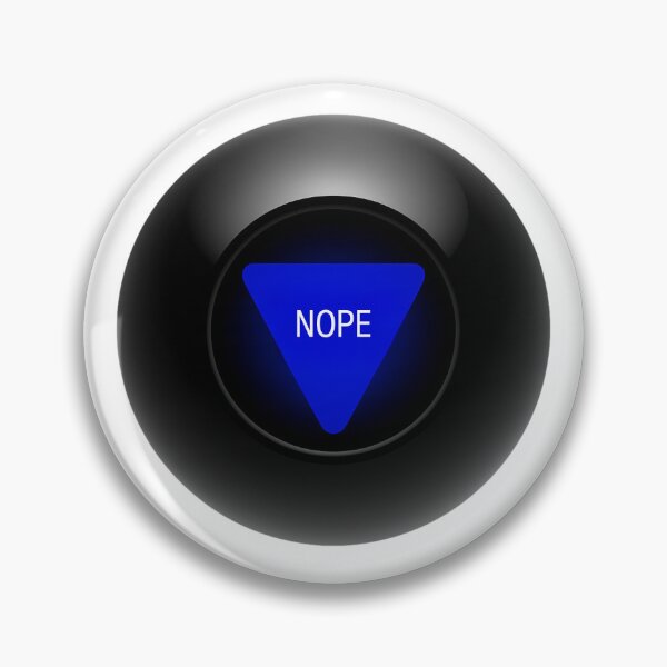 Item preview, Snarky 8-Ball Oracle Says: NOPE designed and sold by T. E. Wilder.