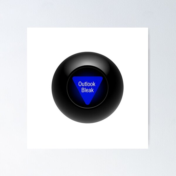 Item preview, Snarky 8-Ball Oracle says: Outlook Bleak designed and sold by T. E. Wilder.