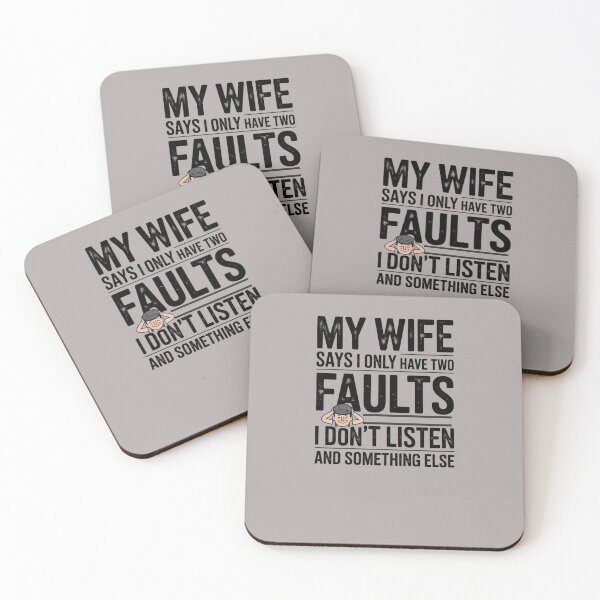 Item preview, My Wife Says I Only Have Two Faults  designed and sold by artofProduct.