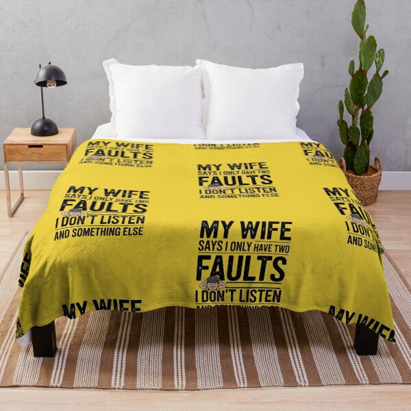 Item preview, My Wife Says I Only Have Two Faults designed and sold by artofProduct.