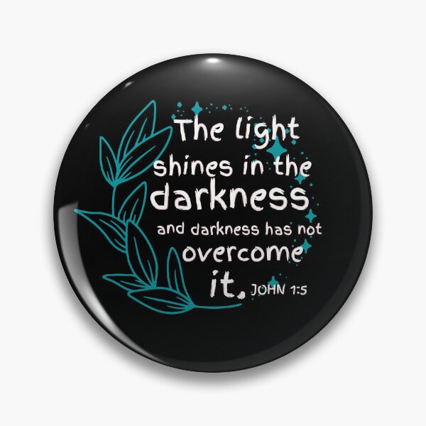 Item preview, John 1:5 Bible verse designed and sold by Rsagur12.