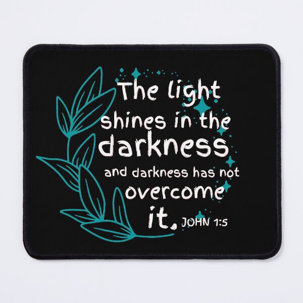 Item preview, John 1:5 Bible verse designed and sold by Rsagur12.