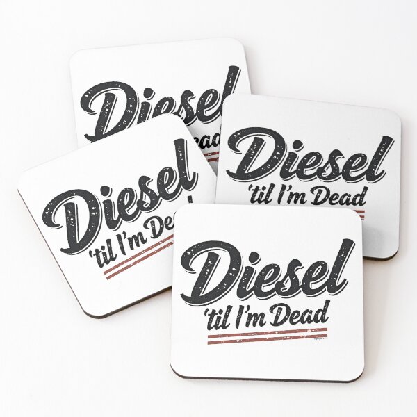 Item preview, Diesel 'til I'm Dead designed and sold by Automotive Art by Greg.