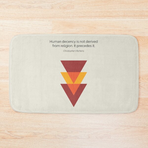 Item preview, New Atheism Christopher Hitchens Human Decency Quote designed and sold by kakarikihill.